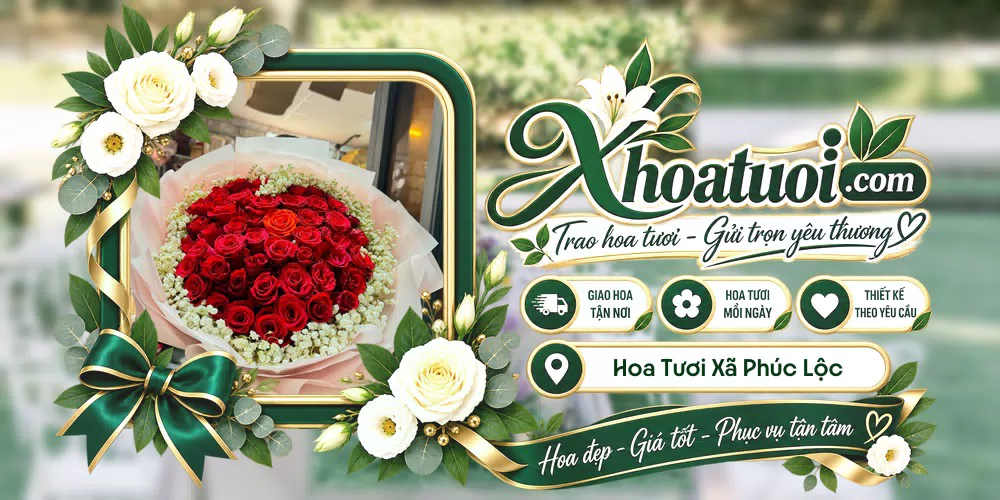 Hoa tươi Xã Phúc Lộc, Hà Nội giao tận nơi và thiết kế theo yêu cầu