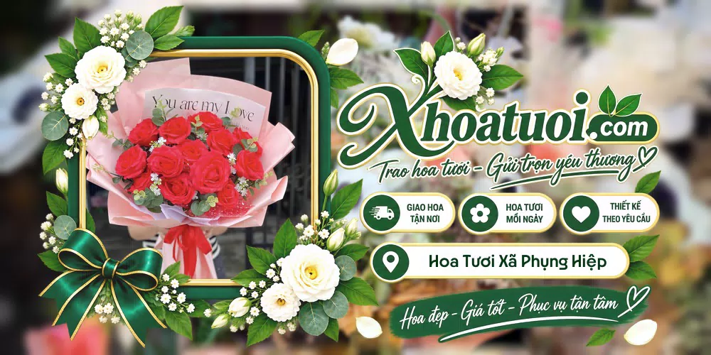 Hoa tươi Xã Phụng Hiệp, Cần Thơ giao tận nơi và thiết kế theo yêu cầu