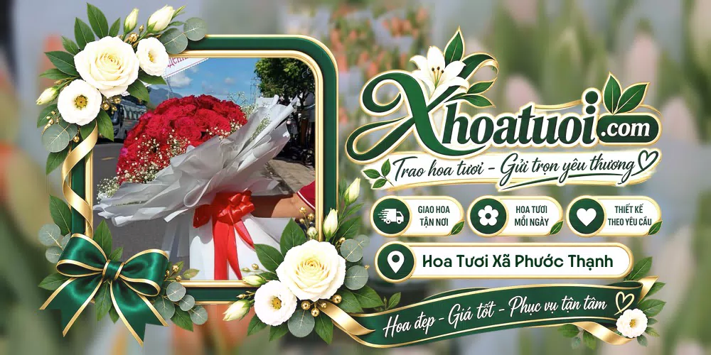 Hoa tươi Xã Phước Thạnh, Tây Ninh giao tận nơi và thiết kế theo yêu cầu