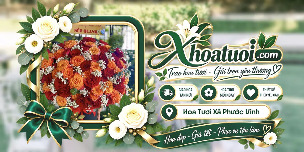 Hoa tươi Xã Phước Vinh, Tây Ninh giao tận nơi và thiết kế theo yêu cầu
