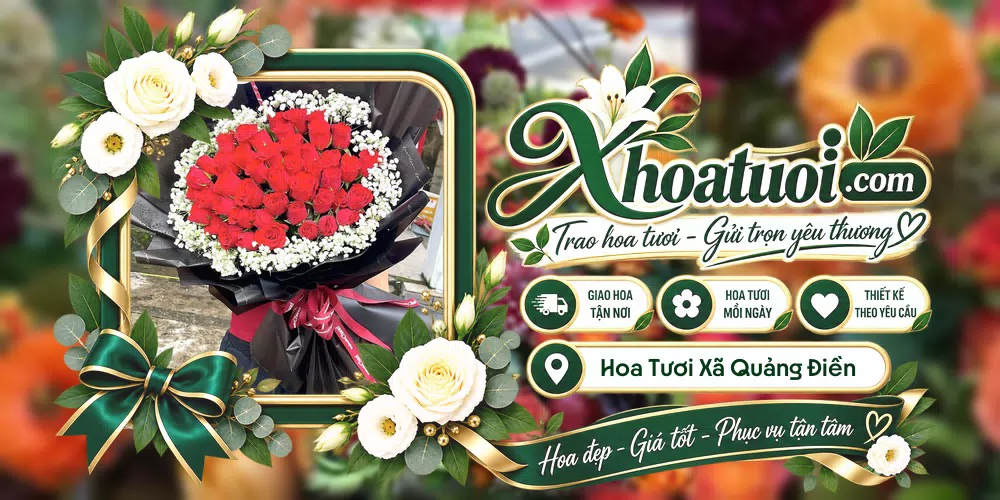 Hoa tươi Xã Quảng Điền, Huế giao tận nơi và thiết kế theo yêu cầu