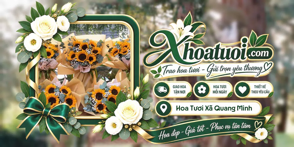 Hoa tươi Xã Quang Minh, Hà Nội giao tận nơi và thiết kế theo yêu cầu