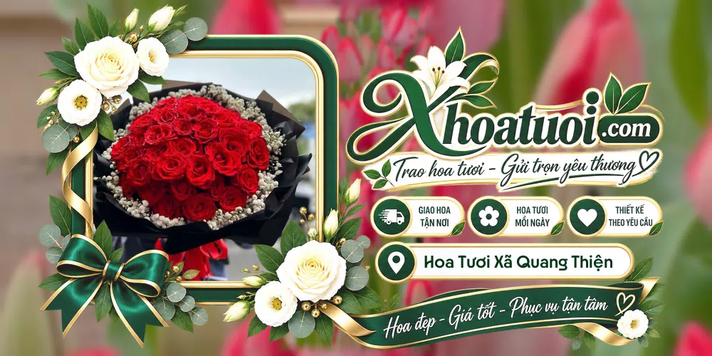 Hoa tươi Xã Quang Thiện, Ninh Bình giao tận nơi và thiết kế theo yêu cầu
