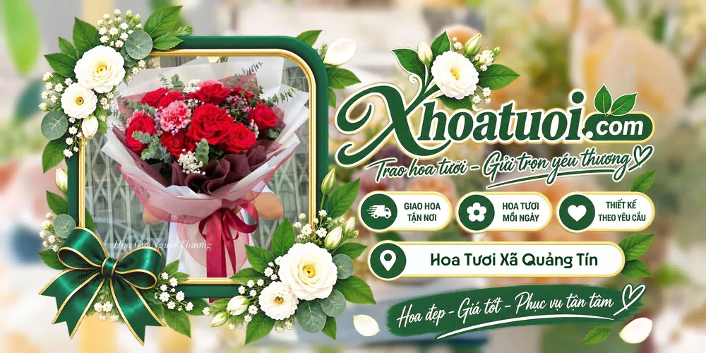Hoa tươi Xã Quảng Tín, Lâm Đồng giao tận nơi và thiết kế theo yêu cầu