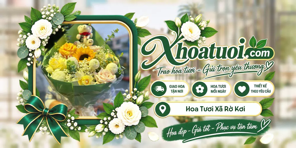 Hoa tươi Xã Rờ Kơi, Quảng Ngãi giao tận nơi và thiết kế theo yêu cầu
