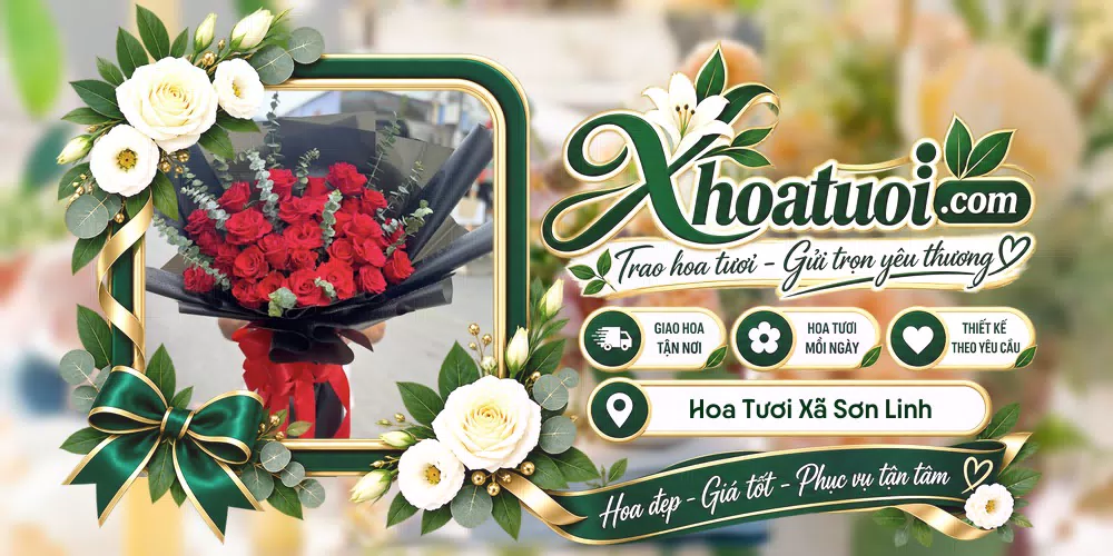 Hoa tươi Xã Sơn Linh, Quảng Ngãi giao tận nơi và thiết kế theo yêu cầu