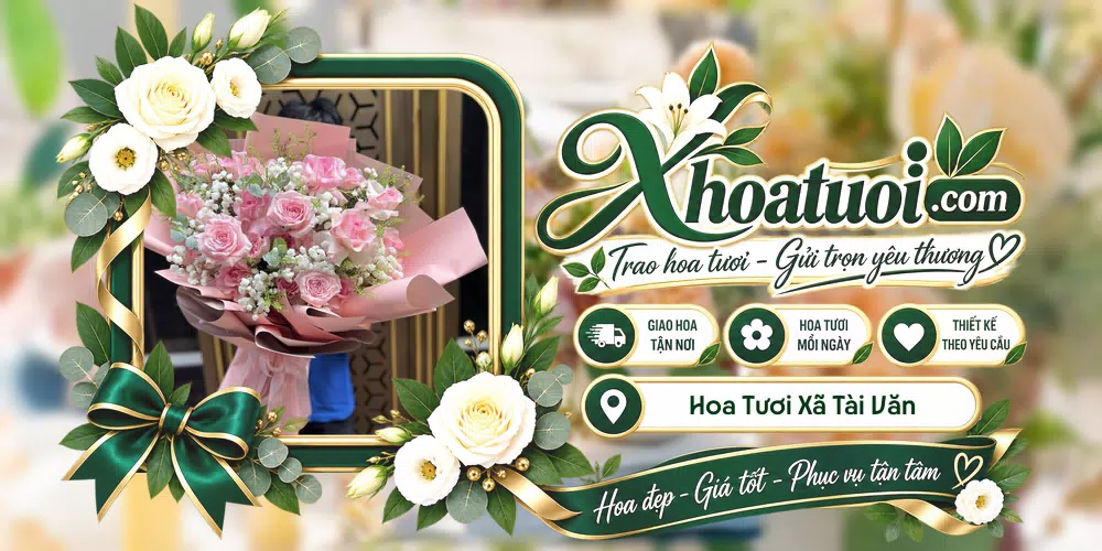 Hoa tươi Xã Tài Văn, Cần Thơ giao tận nơi và thiết kế theo yêu cầu