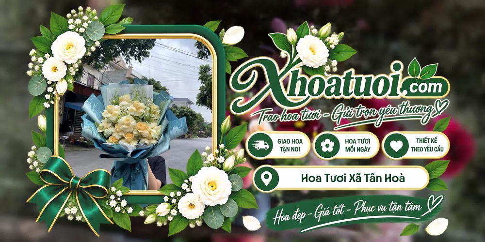 Hoa tươi Xã Tân Hoà, Tây Ninh giao tận nơi và thiết kế theo yêu cầu