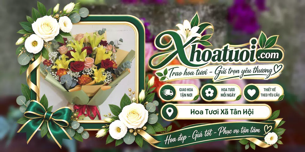 Hoa tươi Xã Tân Hội, Tây Ninh giao tận nơi và thiết kế theo yêu cầu