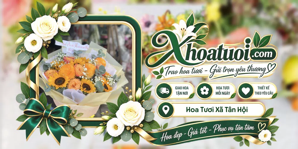 Hoa tươi Xã Tân Hội, Lâm Đồng giao tận nơi và thiết kế theo yêu cầu