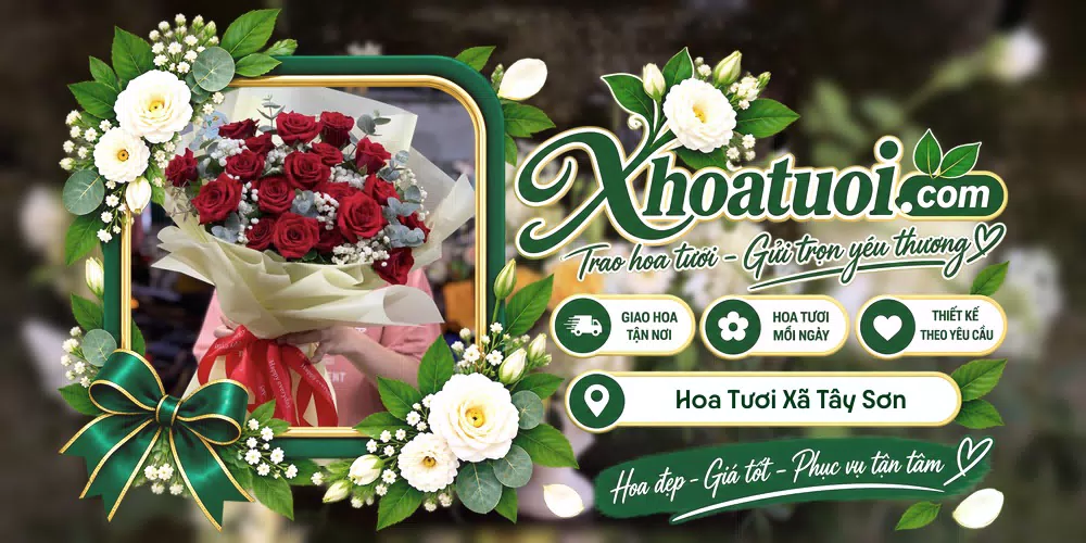 Hoa tươi Xã Tây Sơn, Gia Lai giao tận nơi và thiết kế theo yêu cầu