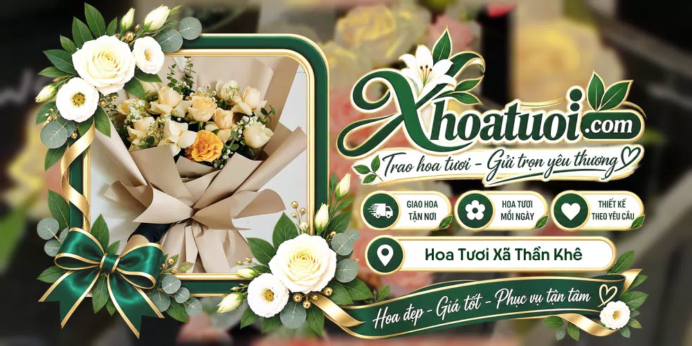 Hoa tươi Xã Thần Khê, Hưng Yên giao tận nơi và thiết kế theo yêu cầu