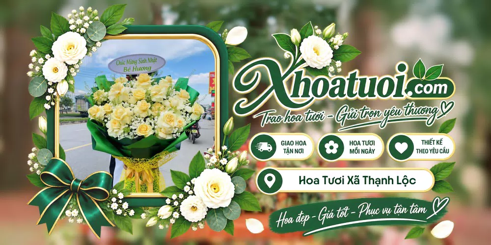 Hoa tươi Xã Thạnh Lộc, An Giang giao tận nơi và thiết kế theo yêu cầu