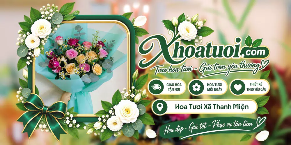 Hoa tươi Xã Thanh Miện, Hải Phòng giao tận nơi và thiết kế theo yêu cầu