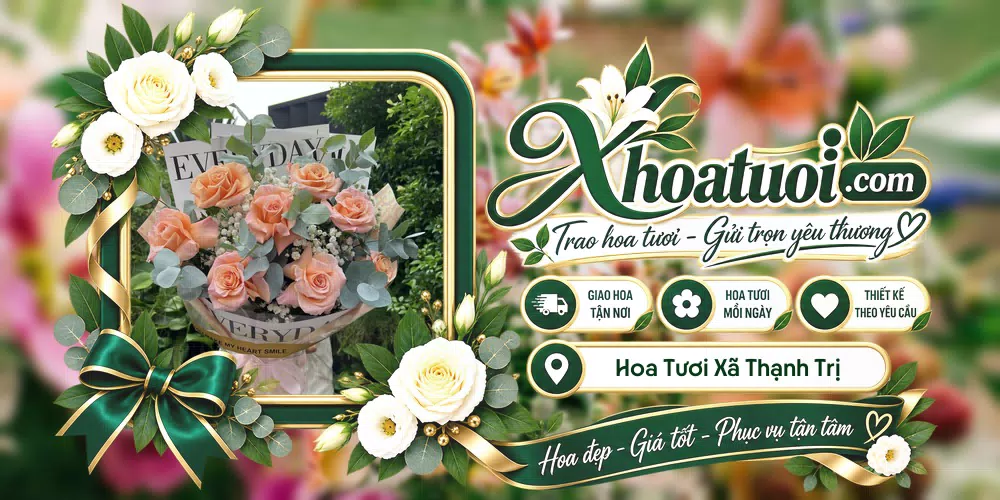 Hoa tươi Xã Thạnh Trị, Vĩnh Long giao tận nơi và thiết kế theo yêu cầu