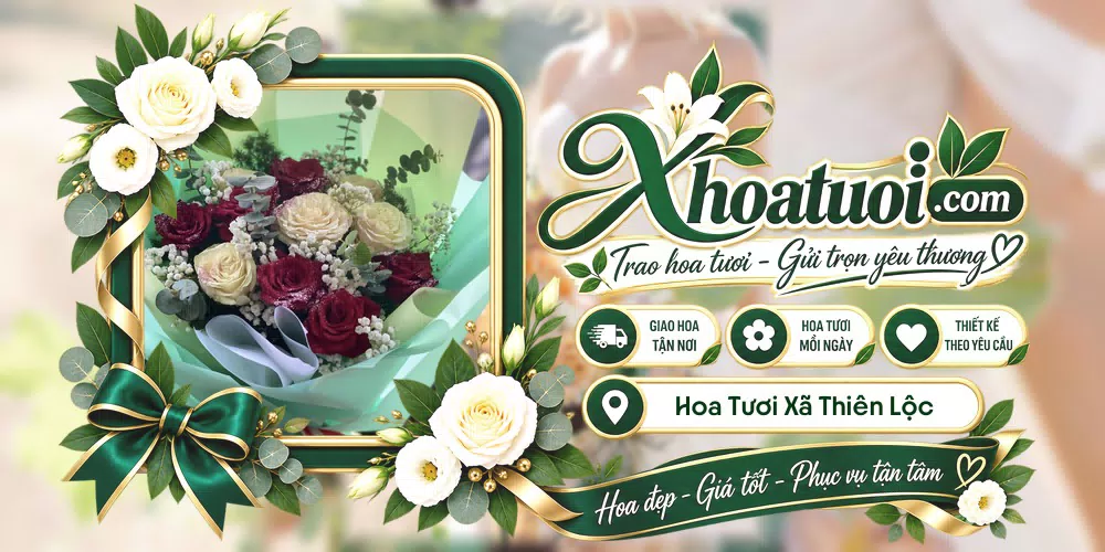Hoa tươi Xã Thiên Lộc, Hà Nội giao tận nơi và thiết kế theo yêu cầu