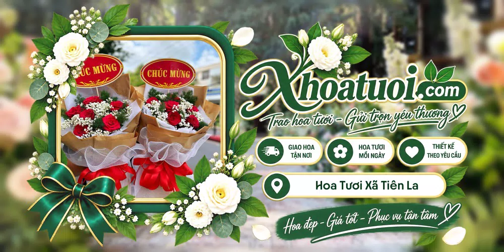 Hoa tươi Xã Tiên La, Hưng Yên giao tận nơi và thiết kế theo yêu cầu