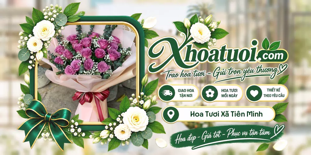 Hoa tươi Xã Tiên Minh, Hải Phòng giao tận nơi và thiết kế theo yêu cầu