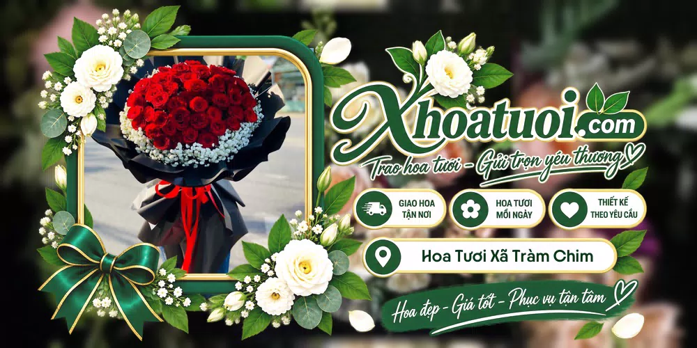 Hoa tươi Xã Tràm Chim, Đồng Tháp giao tận nơi và thiết kế theo yêu cầu
