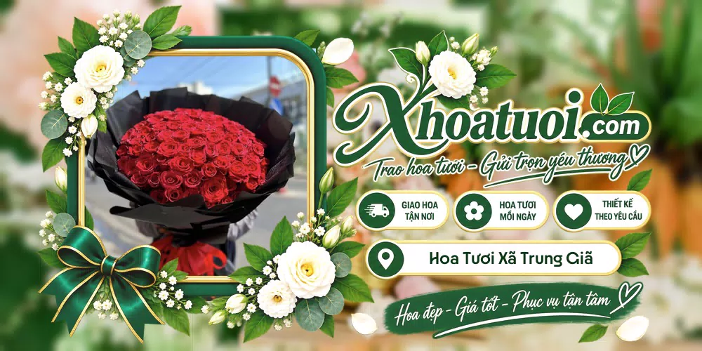 Hoa tươi Xã Trung Giã, Hà Nội giao tận nơi và thiết kế theo yêu cầu