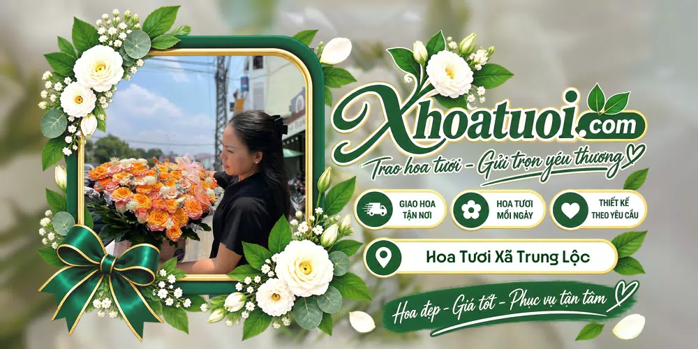 Hoa tươi Xã Trung Lộc, Nghệ An giao tận nơi và thiết kế theo yêu cầu