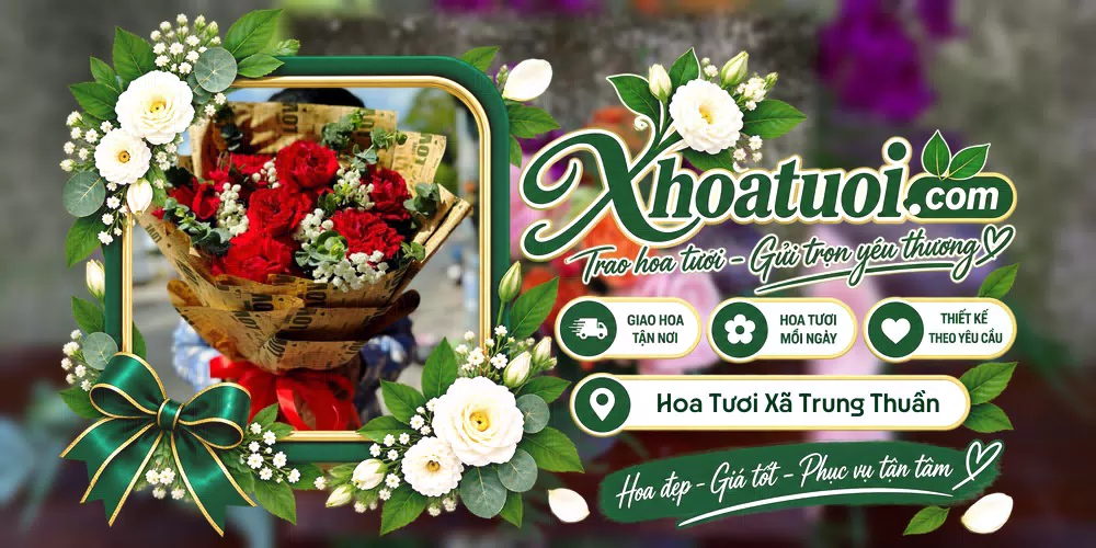 Hoa tươi Xã Trung Thuần, Quảng Trị giao tận nơi và thiết kế theo yêu cầu