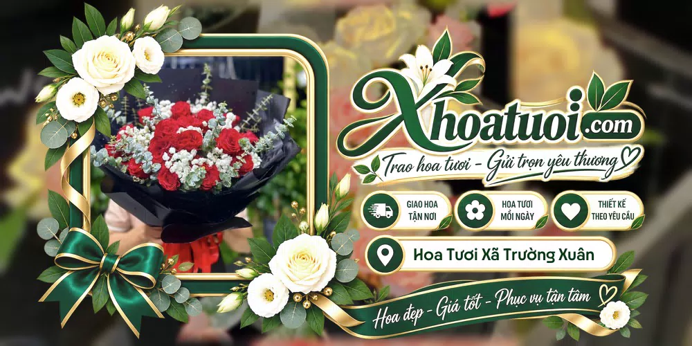 Hoa tươi Xã Trường Xuân, Lâm Đồng giao tận nơi và thiết kế theo yêu cầu