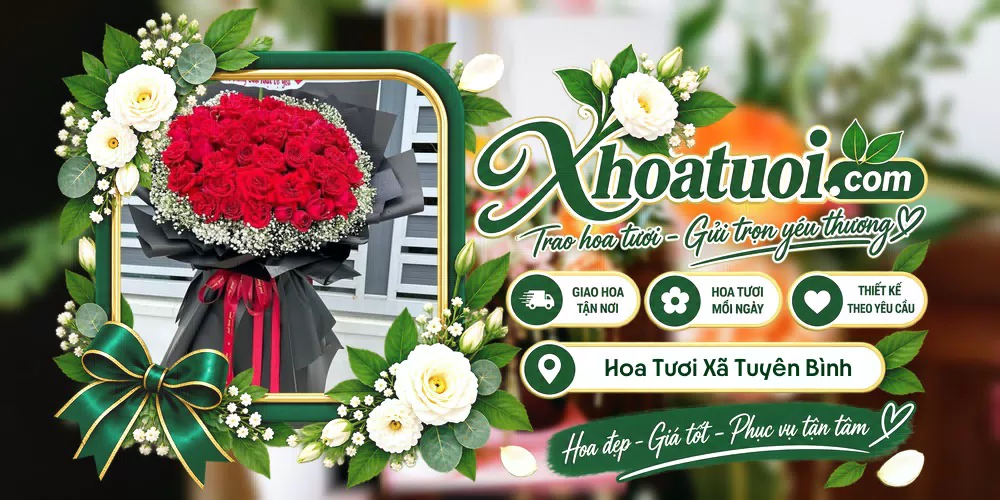 Hoa tươi Xã Tuyên Bình, Quảng Trị giao tận nơi và thiết kế theo yêu cầu