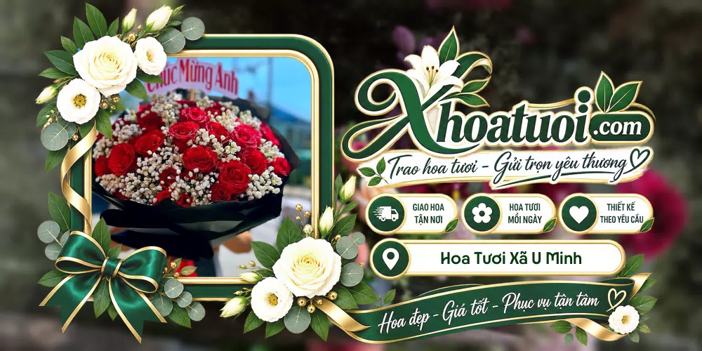 Hoa tươi Xã U Minh, Cà Mau giao tận nơi và thiết kế theo yêu cầu