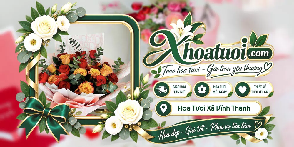 Hoa tươi Xã Vĩnh Thanh, Cà Mau giao tận nơi và thiết kế theo yêu cầu