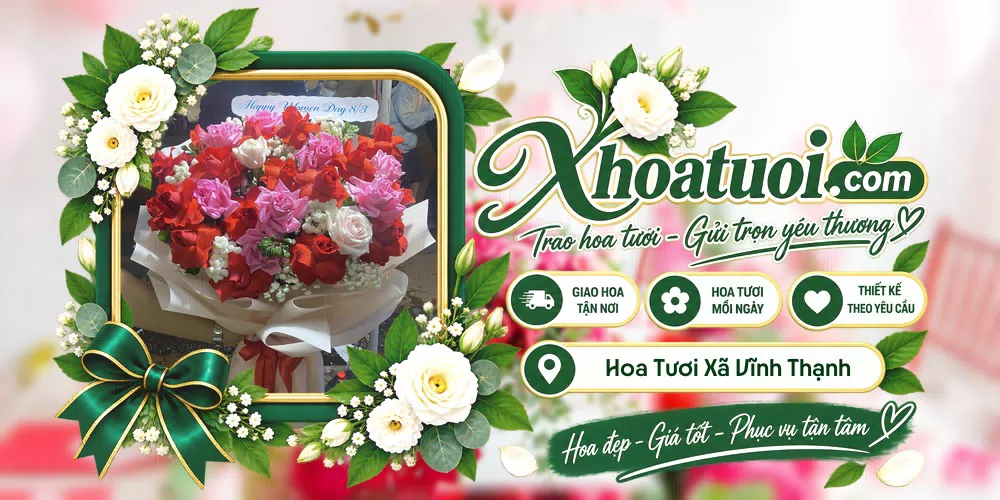 Hoa tươi Xã Vĩnh Thạnh, Gia Lai giao tận nơi và thiết kế theo yêu cầu