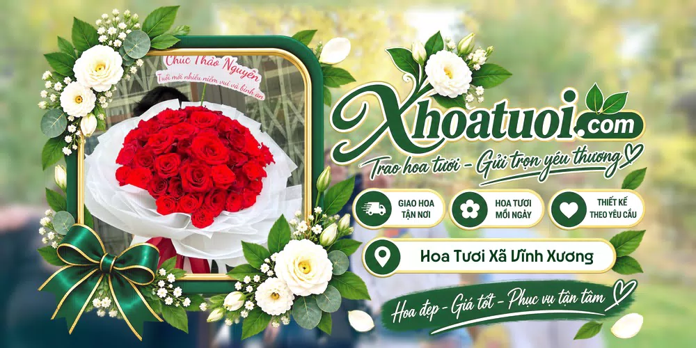 Hoa tươi Xã Vĩnh Xương, An Giang giao tận nơi và thiết kế theo yêu cầu