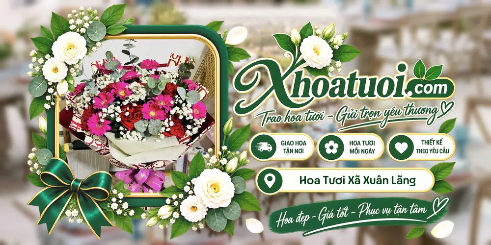 Hoa tươi Xã Xuân Lãng, Phú Thọ giao tận nơi và thiết kế theo yêu cầu