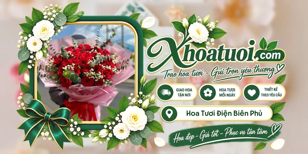 Mẫu hoa tươi đặt giao theo nhu cầu Điện Biên Phủ