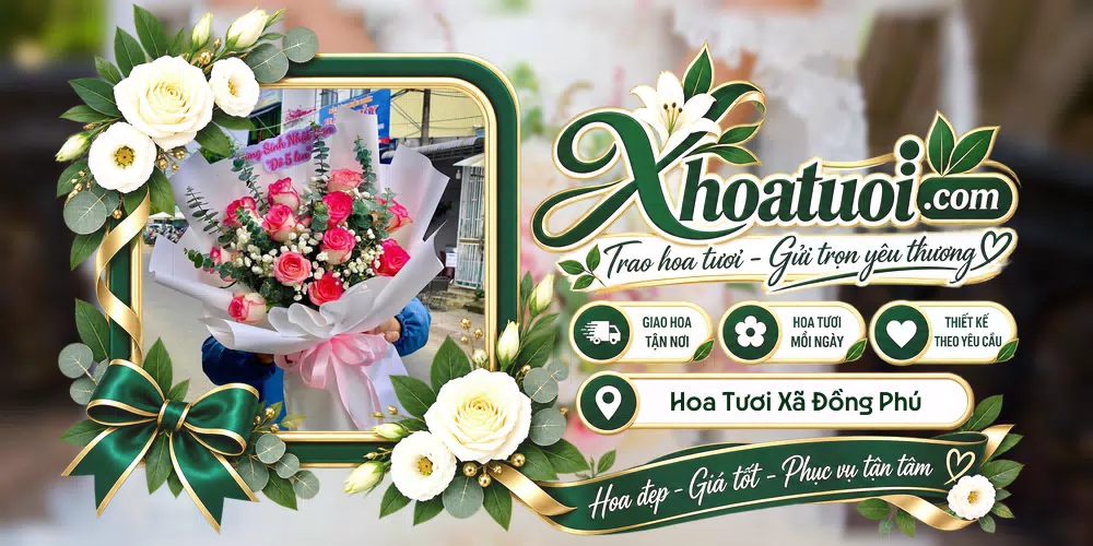 Mẫu hoa tươi đặt giao tại Xã Đồng Phú, Đồng Nai