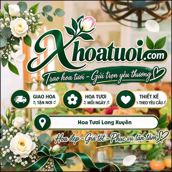Shop Hoa Tươi Long Xuyên - Đặt Hoa Tươi 247