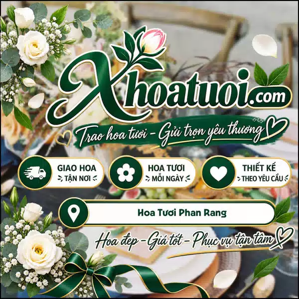 Shop Hoa Tươi Phan Rang Tháp Chàm - Đặt Hoa Giao Nhanh
