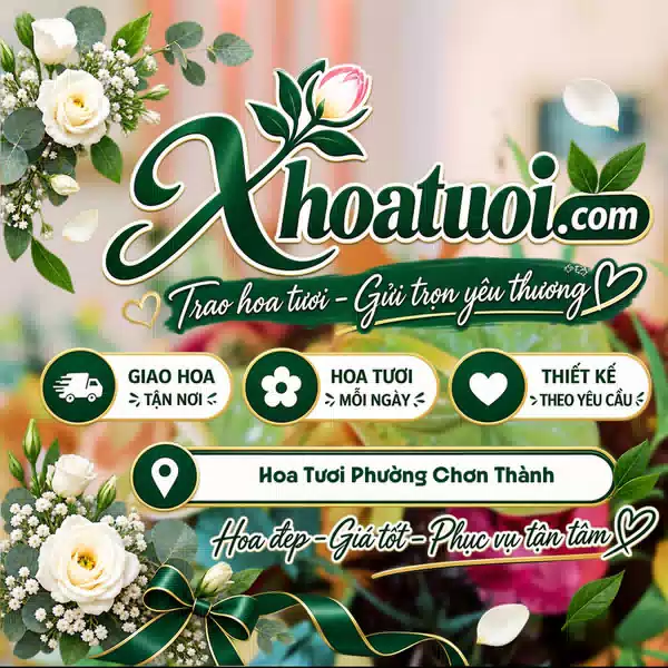 Shop Hoa Tươi Phường Chơn Thành, Đồng Nai | Giao Hoa Theo Yêu Cầu