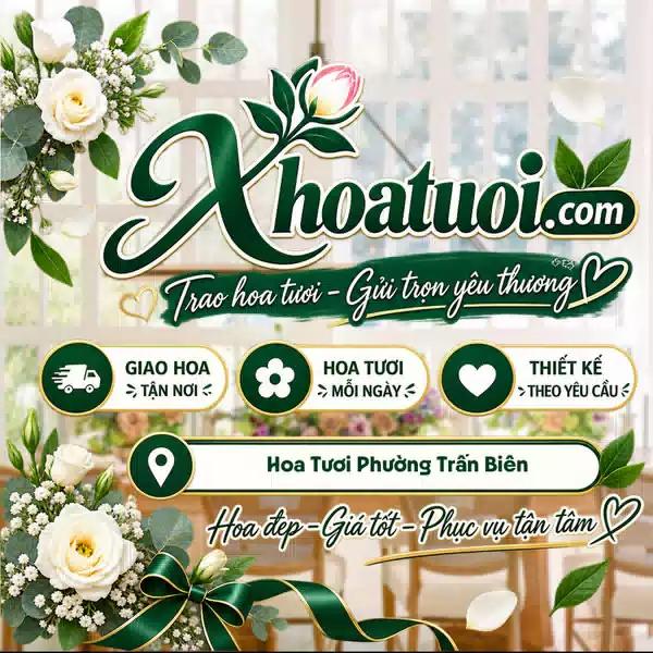 Shop Hoa Tươi Phường Trấn Biên, Đồng Nai | Giao Hoa Theo Yêu Cầu