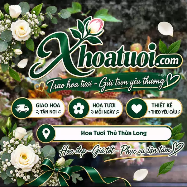 Shop Hoa Tươi Thủ Thừa Long An | Giao Hoa Theo Yêu Cầu