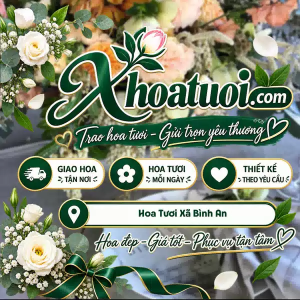 Shop Hoa Tươi Xã Bình An, Đồng Nai | Giao Hoa Theo Yêu Cầu